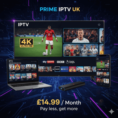 Prime IPTV 1 Month subscription plan displayed on multiple devices with 4K Ultra HD quality for £14.99 a month.
